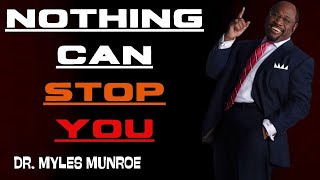 quotEVERYTHING IS POSSIBLEquot  DR MYLES MUNROE BEST MOTIVATION [upl. by Enovahs]