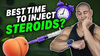 Best Time To Inject Steroids  Science amp BiologyBased [upl. by Tillman]