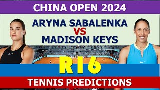 Aryna Sabalenka vs Madison Keys  China Open 2024 [upl. by Mariandi591]