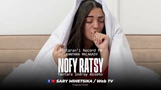 Tantara Malagasy  NOFY RATSY Tantaran Record FM Tantara Indray Miseho [upl. by Dadivitan116]