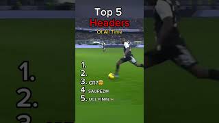 Top 5 Headers of All Time [upl. by Wojak]