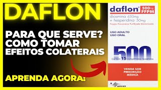 DAFLON  PARA QUE SERVE COMO TOMAR COMO FUNCIONA EFEITOS COLATERAIS  DIOSMINA E HESPERIDINA [upl. by Horbal]