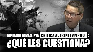 Diputado oficialista critica duramente al Frente Amplio ¿Qué les cuestiona costarica diputados [upl. by Adrianna404]