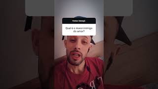 Maior inimigo do amor ⚠️ humor resenha reflexão humorista memes amor inimigo [upl. by Aihsiyt696]