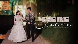 MERE YAARA Official Music Video FtNischay amp Ruchika  Engagement Video [upl. by Kassie224]