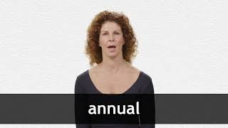 How to pronounce ANNUAL in American English [upl. by Prunella]