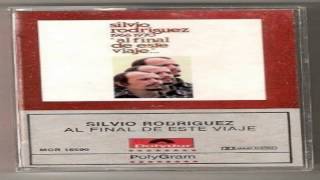 Cancion Del Elegido 1978 Silvio Rodriguez Album Al Final De Este Viaje [upl. by Annekim]