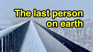 Snow at Pontcysyllte Aqueduct The Last Person on Earth [upl. by Hpseoj]