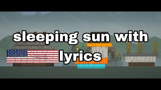 Sleeping sun lyrics [upl. by Esineg]