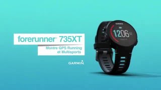 Garmin présente la Forerunner® 735XT [upl. by Raymonds]