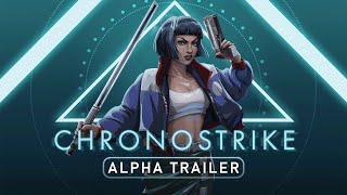 Chronostrike  Closed Alpha Trailer [upl. by Kola]