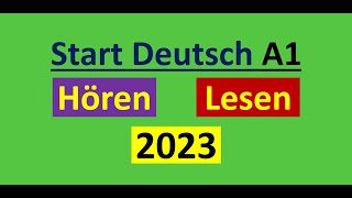 Start Deutsch A1 Hören Lesen Modelltest 2023 mit Lösung am Ende  Vid  134 [upl. by Ikcin62]