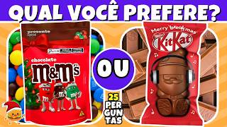 🔄 O QUE VOCÊ PREFERE Comidas de Natal 🍖🌟🎅🏻 [upl. by Olwena358]