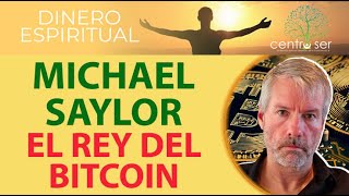 MICHAEL SAYLOR El Rey del Bitcoin [upl. by Arretak]