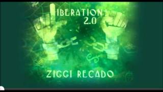 Ziggi Recado  Liberation [upl. by Lail]