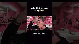 ASMR British Chav is fuuumingg 😅🐛 asmr shorts roleplay asmrroleplay [upl. by Adna]