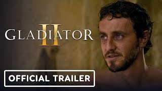 Gladiator 2  Official Final Trailer 2024 Paul Mescal Pedro Pascal Denzel Washington [upl. by Britteny]