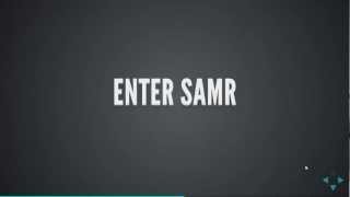 Beginners guide to SAMR [upl. by Ahk]