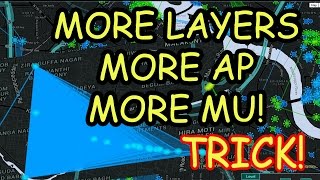 Earn More AP amp MU by Multi Layering  Ingress [upl. by Shayne]