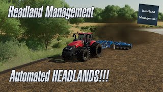 Automate your Headlands with Headland Management  FS22  Tutorial [upl. by Irbmac]