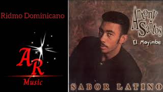 Antony Santos Sabor latino Ridmo Dominicano Sabor Latino 1996 [upl. by Kciredor485]