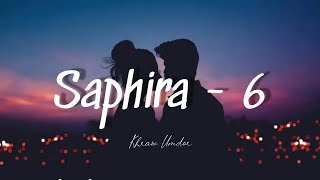 Saphira • Part  6  I Nonghikai Bad U Khynnah  Based From True Khasi Love Story [upl. by David]