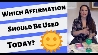 Which Affirmation Should Be Used Today THE UNIVERSE TELLS YOU [upl. by Luapnhoj748]