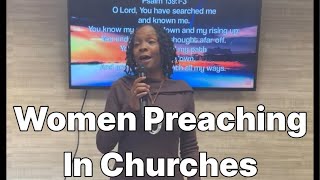 Women Preaching in the Churches [upl. by Gizela]