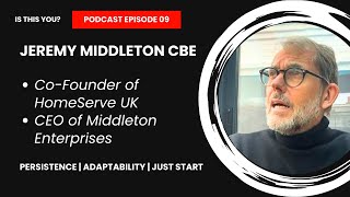 How Jeremy Middleton Built HomeServe UK amp Now Invests with Middleton Enterprises [upl. by Doralin]