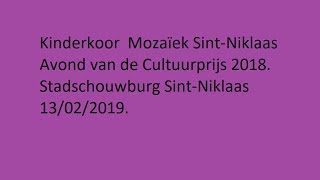 Kinderkoor Mozaïek SintNiklaas 13022019 [upl. by Rainie]