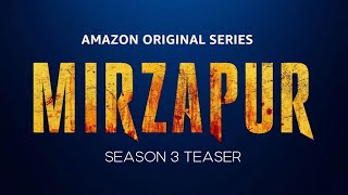 Mirzapur Season 3 Teaser  Amazon Prime  4K [upl. by Swirsky]