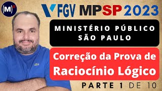 🕵Correção da Prova de Raciocínio Lógico MPE SP 2023 Analista  1 [upl. by Alyehc]