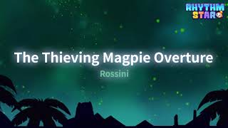 RhythmStar Rossini quotThe Thieving Magpie Overturequot [upl. by Eelloh]