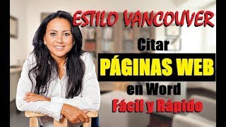 CÓMO CITAR Y HACER BIBLIOGRAFÍA DE PÁGINAS WEB EN WORD  ESTILO VANCOUVER  MUESTRO EJEMPLO [upl. by Noble]