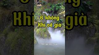 6 không khi về già chanlysong trietly baihoccuocsong trietlycuocsong baihocconhan cuocsong [upl. by Alrats291]