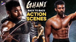 Ghani Movie Back To Back Action Scenes  Varun Tej  Saiee Manjrekar  Upendra  Jagapathi Babu [upl. by Schreibman]