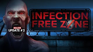 Infection Free Zone New Update  Chill Gaming Livestream [upl. by Ayor865]