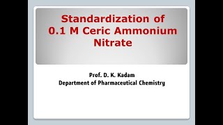 To prepare and standardize 0 1M Ceric Ammonium Nitrate [upl. by Guise537]