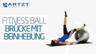 ARTZT vitality Fitness Ball  Brücke mit Beinhebung [upl. by Wit]