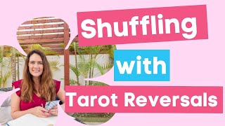 How to Shuffle Tarot Cards for Reversals  3 Simple Tips [upl. by Athenian460]