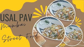 Usal Pav Recipe  Mumbai Street Food झणझणीत उसळ पाव Chef Recipe  Authentic Recipes [upl. by Aratnahs]