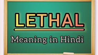 Lethal Meaning In Hindi english vocabulary englishspeaking lethal [upl. by Lrak]