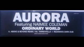 Aurora  Ordinary World Tarrentella amp Redankas Dark Dub 2001 [upl. by Amikat]