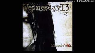 Wednesday 13  Skeletons AD [upl. by Belden50]