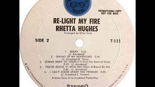 Rhetta Hughes  Giving Up My Heartaches [upl. by Htaras]