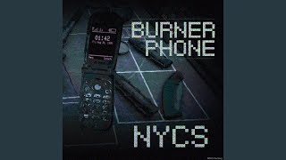 Burner Phone [upl. by Nahguav]