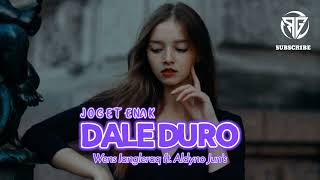 DALE DUROWens Iangleraq ft Aldyno Juns Goyang Enakkk [upl. by Rusell]