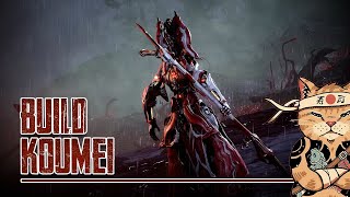 BUILD PARA KOUMEI  WARFRAME [upl. by Araas]