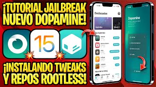 TUTORIAL NUEVO JAILBREAK DOPAMINE iOS 15 SIN COMPUTADOR ✅ NUEVOS TWEAKS Y REPOSITORIOS ROOTLESS [upl. by Hewie]