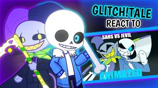 GLITCHTALE REACT TO SANS VS JEVIL [upl. by Euqirrne]